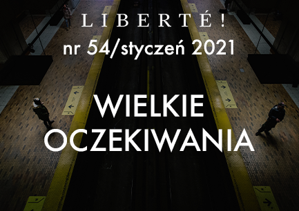 Image for Wielkie oczekiwania – Liberté! numer 54 / styczeń 2021